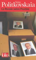 La Russie selon Poutine