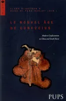 Nouvel âge de confucius, modern confucianism in China and South Korea