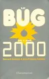 Le Bug de l'an 2000, Comprendre l'informatique jusqu'à ses défaillances