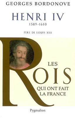 Henri IV, Père de Louis XIII