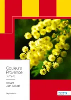 3, Couleurs Provence - Tome 3