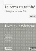 Livre du professeur - Le corps en activité, Biologie Module G3
