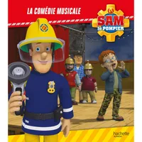 Sam le pompier - La comédie musicale (broché)