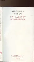 UN CABINET D'AMATEUR - HISTOIRE D'UN TABLEAU, histoire d'un tableau