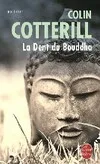 La Dent du Bouddha, roman