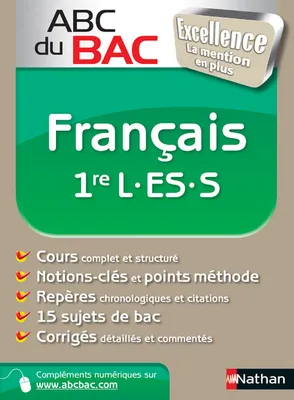 ABC du BAC Excellence Français 1re L.ES.S