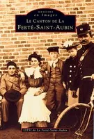 Ferté-Saint-Aubin (Le canton de La)