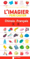 L'Imagier du Père Castor, Chinois - Français