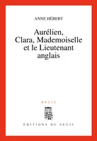 Aurélien, Clara, Mademoiselle et le Lieutenant anglais