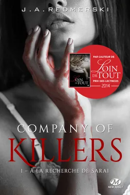 1, Company of killers / A la recherche de Sarai