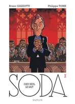 Soda ., 10, SODA - T10 - DIEU SEUL LE SAIT