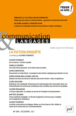 Communication et langages 2021, n.210, LA Ficition-Enquête