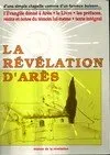 La Révélation d'Arès, Intégrale, l'Évangile donné à Arès révélé en 1974 et le Livre révélé en 1977