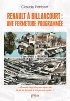 Renault à Billancourt : une fermeture programmée
