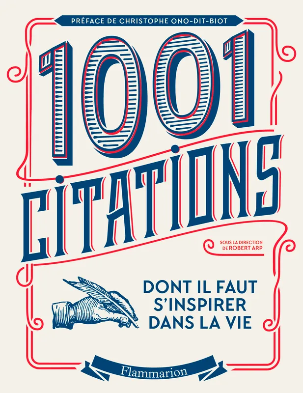 Livres Dictionnaires et méthodes de langues Langue française Les 1001 citations dont il faut s'inspirer dans la vie Collectif