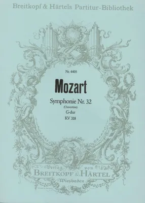 Symphonie Nr. 32 G-dur KV 318