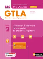 Conception d'opérations de transport et de prestations logistiques Livre + licence élève - 2021