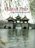 Marco Polo, Le Devisement du monde