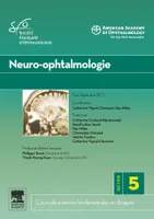 Neuro-ophtalmologie, 2009-2010...