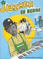 Jazzmen en herbe Vol.1