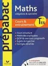 Mathématiques Tle ES, / obligatoire et spécialité : cours & entraînement