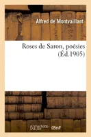 Roses de Saron, poésies