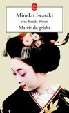 Ma vie de Geisha