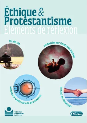 Ethique et protestantisme, Elements de réflexion