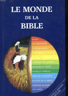 Le Monde de la Bible.