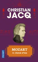 4, Mozart - tome 4 L'aime D'Isis