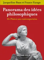 Panorama des idées philosophiques - 3e éd. - De Platon aux contemporains, De Platon aux contemporains