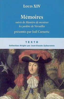 MEMOIRES DE LOUIS XIV