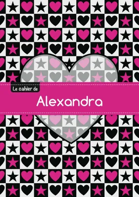 Le cahier d'Alexandra - Blanc, 96p, A5 - C ur et étoile