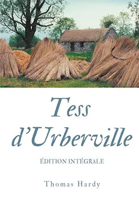 Tess d'Urberville, texte intégral