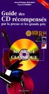 Guide des CD musique classique récompensés par la presse et les grands prix : Edition 2002, musique classique