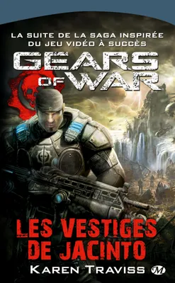 2, Gears of War, T2 : Les Vestiges de Jacinto