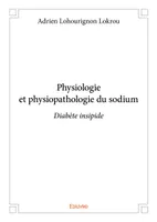 Physiologie et physiopathologie du sodium, Diabète insipide