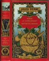 Robur le Conquérant - Maître du Monde . Illustrations de L'édition Originale Hetzel : Dessins Par Benett et Roux .