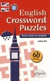 English Crossword Puzzles Level 1 - Mots croisés en anglais - Niveau 1 (A1-A2)