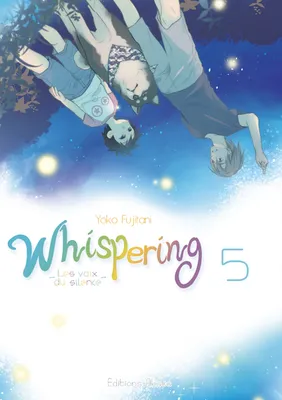 5, Whispering, les voix du silence - tome 5