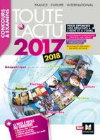 Toute l'actu 2017 - Concours & examens - Sujets et chiffres clefs de l'actualité 2017