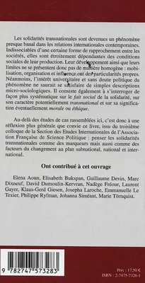 Les solidarités transnationales, [actes du troisième Colloque de la Section des études internationales de l'Association française de science politique, Paris, 21-22 octobre 2003]