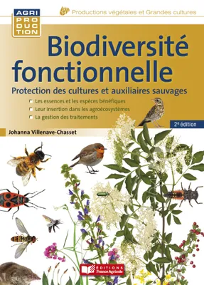 Biodiversité fonctionnelle, 2e éd., Protection des cultures et auxilliaires sauvages