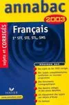 Français 1ère STT, STI, STL, SMS sujets et corrigés 2003