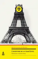 L'aventure de la tour Eiffel, Réalisation et financement
