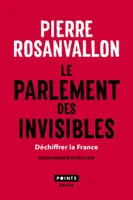 Le Parlement des invisibles, Déchiffrer la France