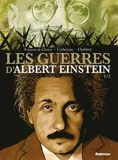 1, Les guerres d'Albert Einstein T1