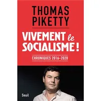 Vivement le socialisme !, Chroniques 2016-2020
