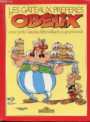 Les gâteaux préférés d'Obélix pour petits gaulois débrouillards et gourmands