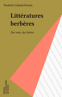 Littératures berbères, Des voix, des lettres